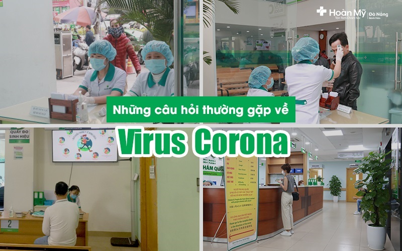 Những câu hỏi thường gặp về chủng Virus Covid19 Những câu hỏi thường gặp về chủng Virus Covid19